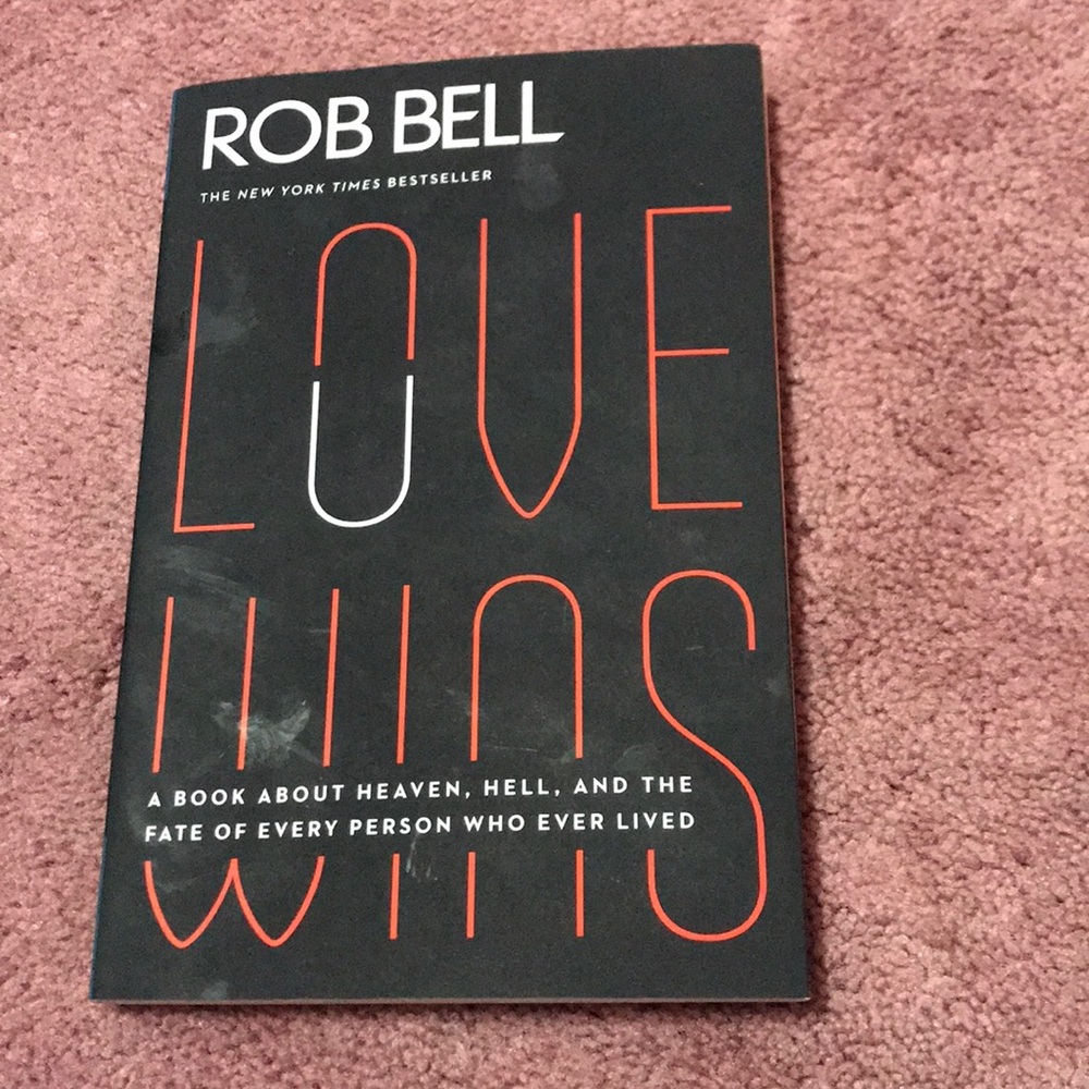 Love wins by rob bell